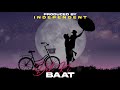 Dil Ki Baat | Independent Core | official Audio