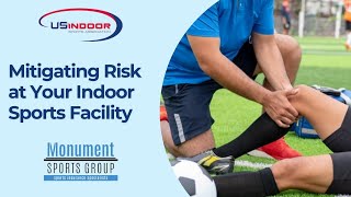 Mitigating Risk at your Indoor Sports Facility