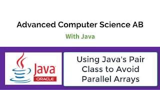 CSAB: Using Java's Pair Class to Increase Scalability