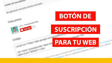 Cómo crear un BOTÓN DE SUSCRIPCIÓN de Youtube para tu web o Blog en Blogger/Wordpress