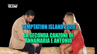TEMPTATION ISLAND 2020 - LA SECONDA CANZONE DI ANNAMARIA E ANTONIO (HIGHLANDER DJ EDIT)