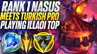 Meeting a Turkish Pro on illaoi... Rank 1 Nasus Dominates | Carnarius | League of Legends