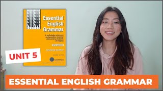 བརྡ་སྤྲོད་སློབ་ཚན་ལྔ་པ། ESSENTIAL ENGLISH GRAMMAR | UNIT 5