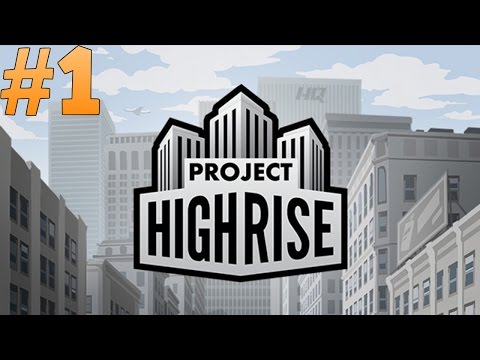 Project Highrise -