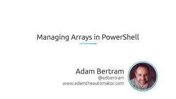 How To Manage Arrays In PowerShell