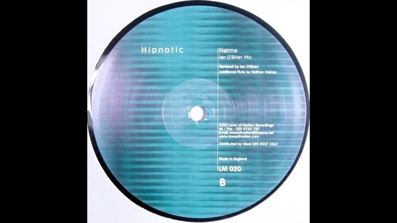 Hipnotic  -  Naima (Ian O'Brien Mix)