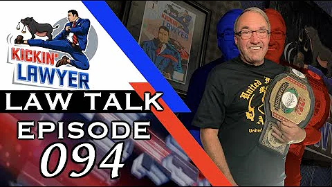 LAW TALK Episode 94 Anthony Maness