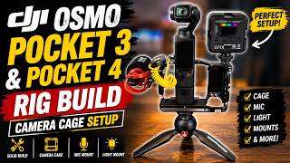 DJI Osmo Pocket 3 & Pocket 4 Rig Build | Camera Cage Setup