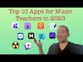 Top 10 apps for music teachers in 2023