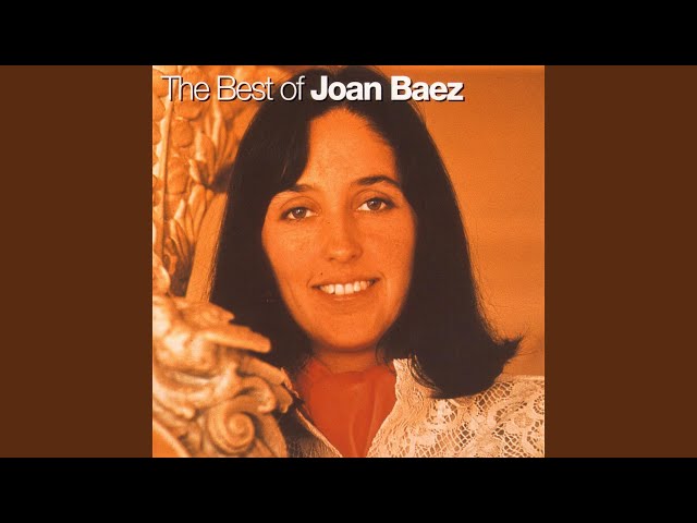 Joan Baez  - The Night They Drove Old Dixie Down