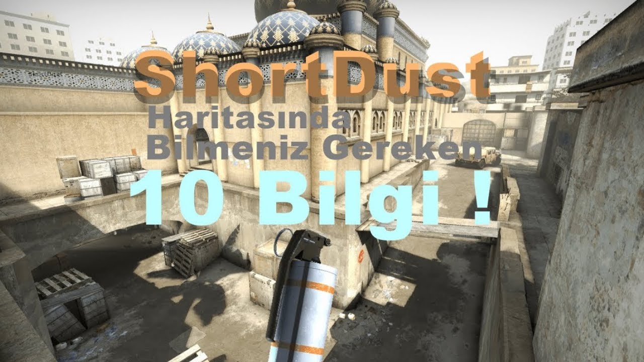 CS:GO | ShortDust Haritasında Bilmeniz Gereken 10 Taktik ! - YouTube