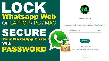 Lock WhatsApp Web on Your Laptop/PC/Mac | Secure Your WhatsApp Chats with Password