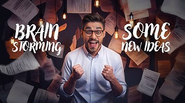 Do This To BrainStorm New Ideas…