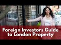 Being an Overseas Landlord in London (A Foreign Investors Guide)