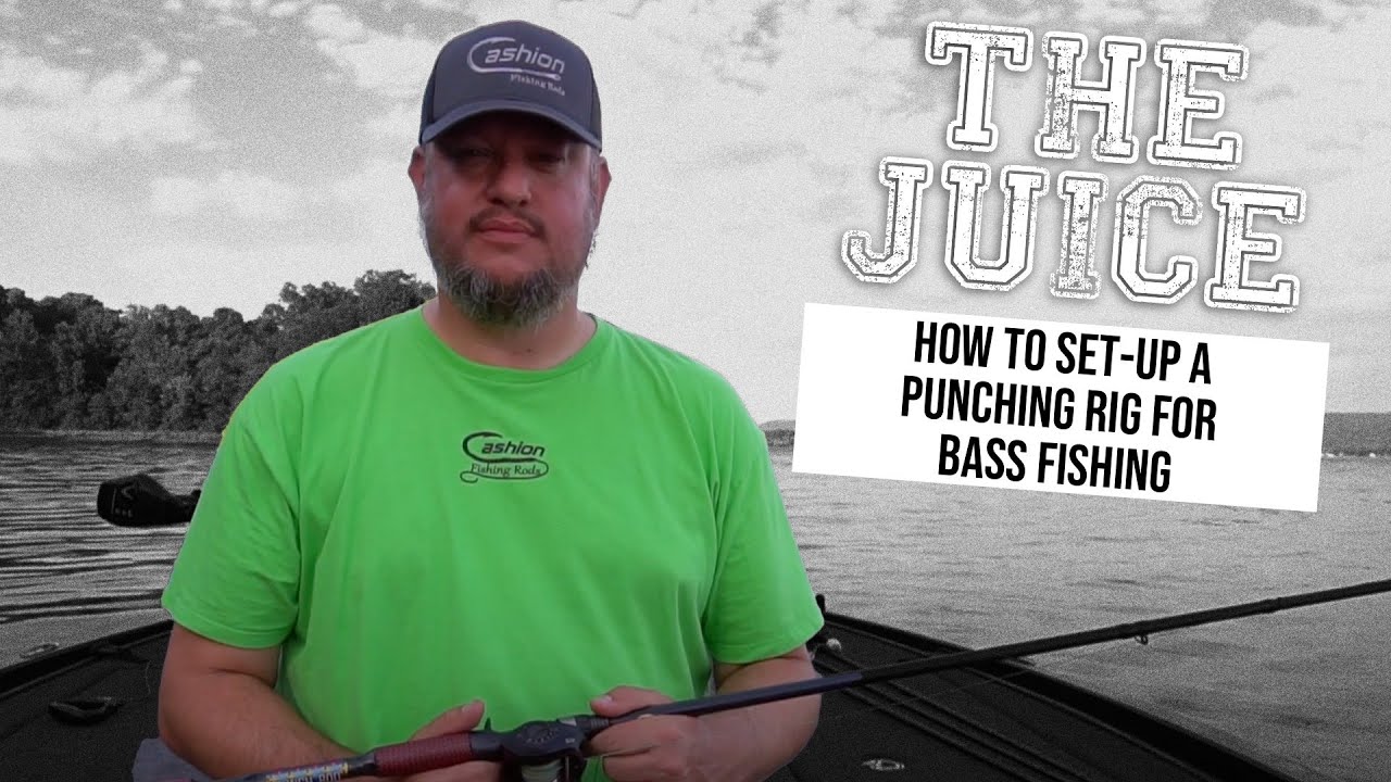How to Setup a PUNCHING RIG for Bass Fishing The Juice