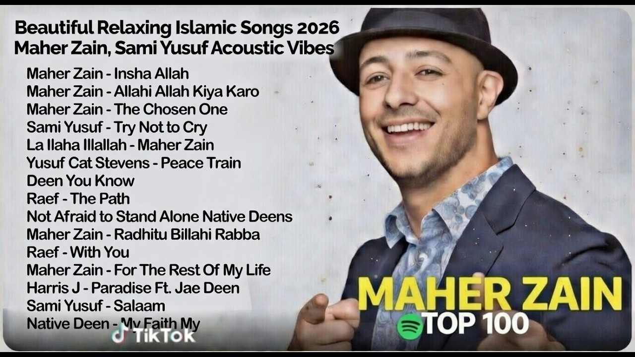 Beautiful Relaxing Islamic Songs 2026🍃 Maher Zain, Sami Yusuf Acoustic Vibes | Stress Relief Nasheed