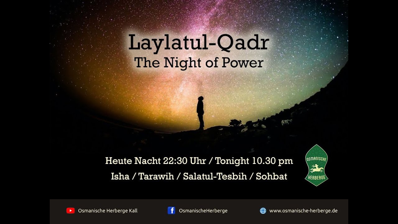LIVE LaylatulQadr Osmanische Herberge YouTube
