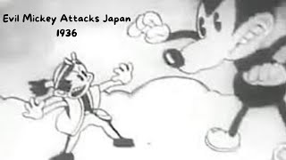 Evil Mickey Attacks Japan - 1936