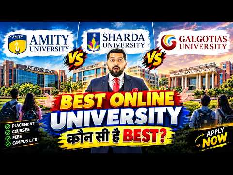 Amity vs Sharda vs Galgotias University | Review | Best Online University ? Which is the Best ?