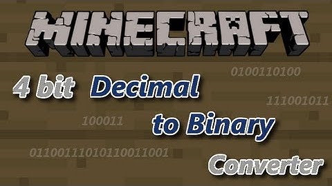 Minecraft- 4 bit Decimal to Binary Converter