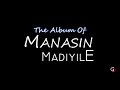 Manasin Madiyile Manthalaril Karoke | Lyrical Video | Malayalam Song | GD Music | The Album of 2021 Mp3 Song