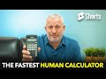 The Fastest Human Calculator  #48