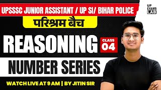 UPSSSC JUNIOR ASSISTANT / UP SI BIHAR POLICE | REASONING NUMBER SERIES | PARISHRAM BATCH CLASS |