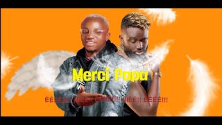 ESTHETIQUE MOUANA feat MR SHYNE merci papa lyrics