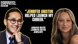 Jennifer Meyer on Celebrity, Influence, and Staying Power Wealth