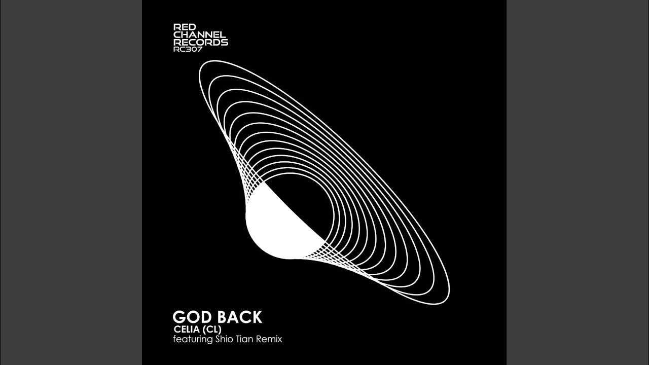 Ver God Back (Shio Tian Remix) en YouTube Ver God Back (Shio Tian Remix) en YouTube