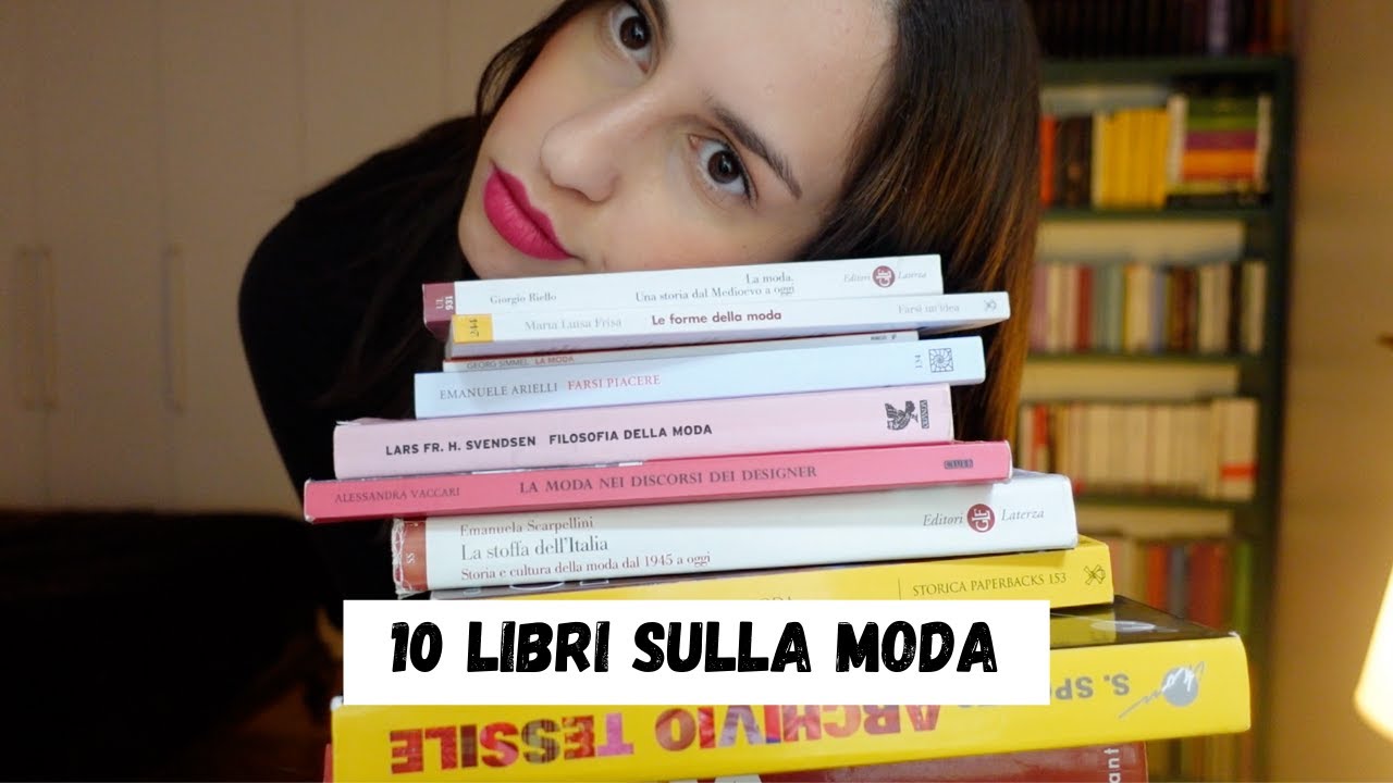 10 LIBRI DA LEGGERE SULLA MODA 📚 