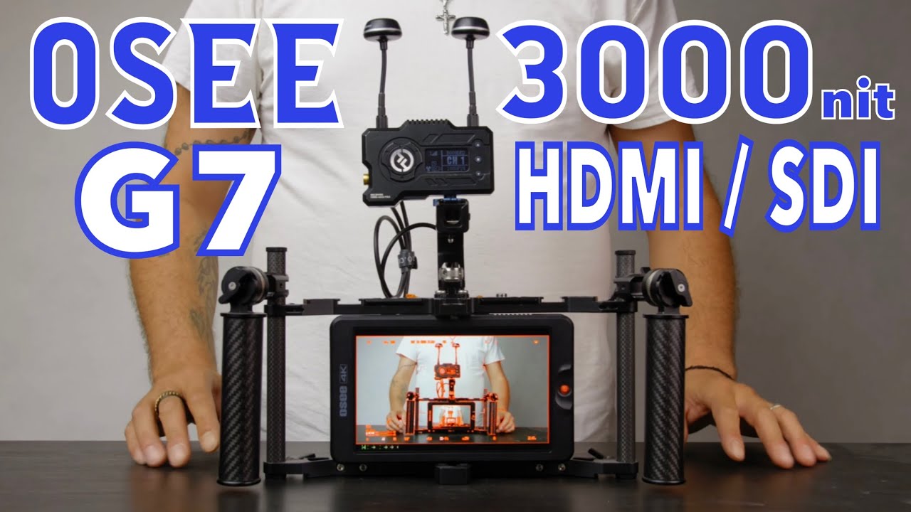 Enhance Your Filmmaking: OSEE G7 3000 Nit Camera Monitor Review