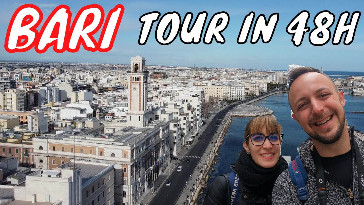 BARI TOUR COSA VEDERE A BARI IN 48H YouTube