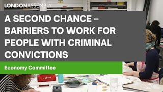 A second chance: barriers to work for people with criminal convictions - Economy Committee