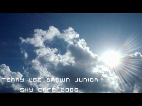 Terry Lee Brown Jr - Sky caf part 1 (Chill Out)