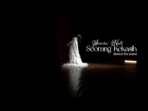Suara Hati Seorang Kekasih I Behind The Scene