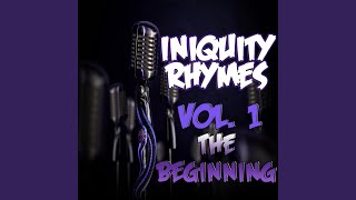 Watch Iniquity Rhymes Iniquity Incoming video