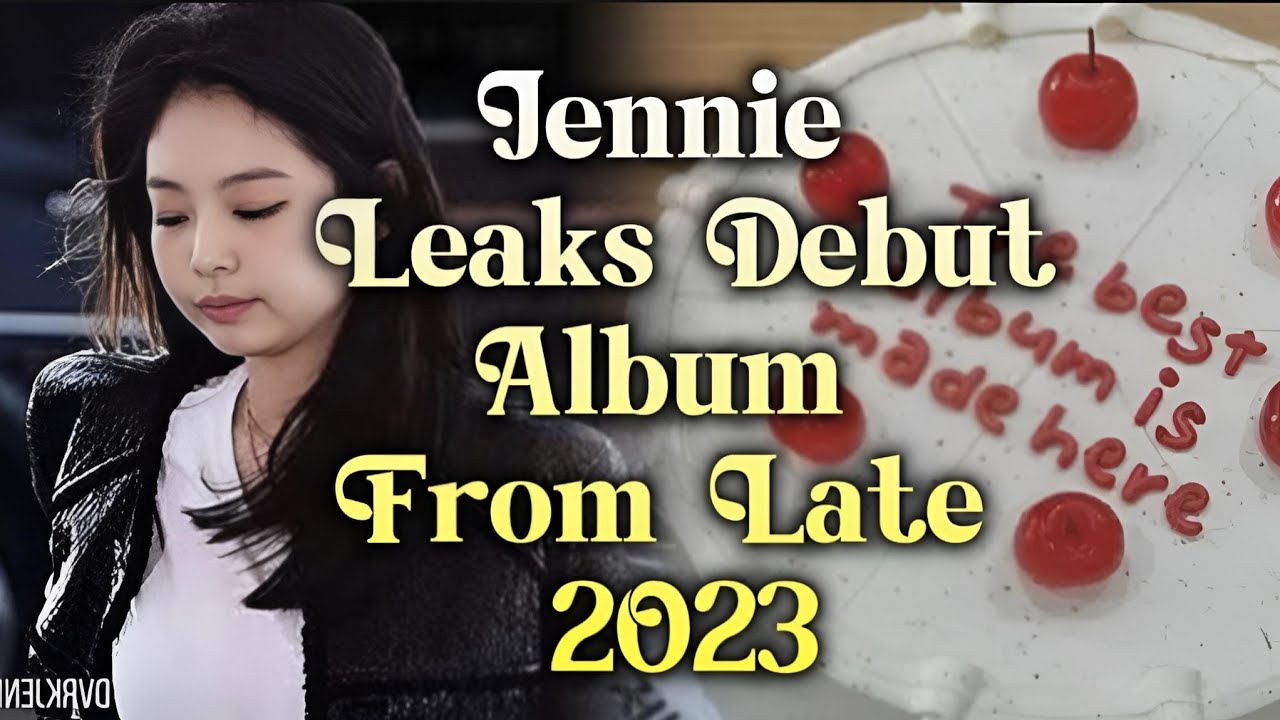 Jennie BLACKPINK Gives Hints About Her Solo Comeback Album YouTube