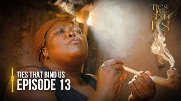 Ties That Bind Us | Episode 13 | Desperate Times | Latest Ugandan Drama Series