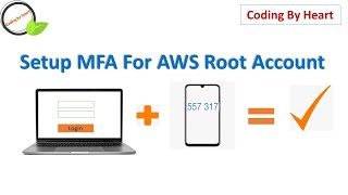 How to add Multi Factor Authentication (MFA) to AWS User Login | Coding by heart