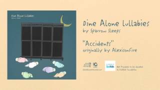 Alexisonfire - Accidents (Lullaby Version)