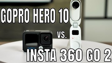 Top Tech Expert Compares GoPro Hero 10 and Insta 360 Go 2