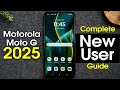 Moto G 5G 2025 Complete New User Guide Motorola Moto G 5G 