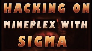 Hacking On Mineplex With Sigma