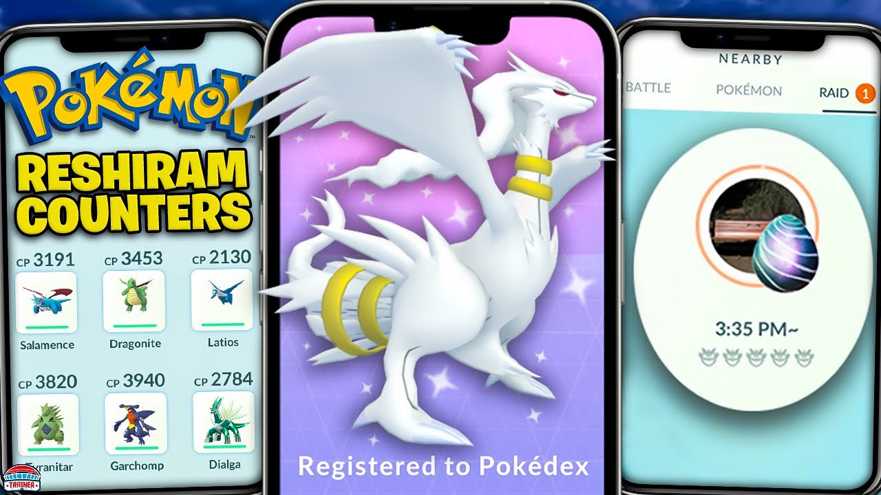 Reshiram Pokémon GO Raid Battle Tips