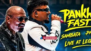 🔥 Phenom x Sambata – Pankha Fast | Live at Legacy 🎶Full energy, 🎧😎