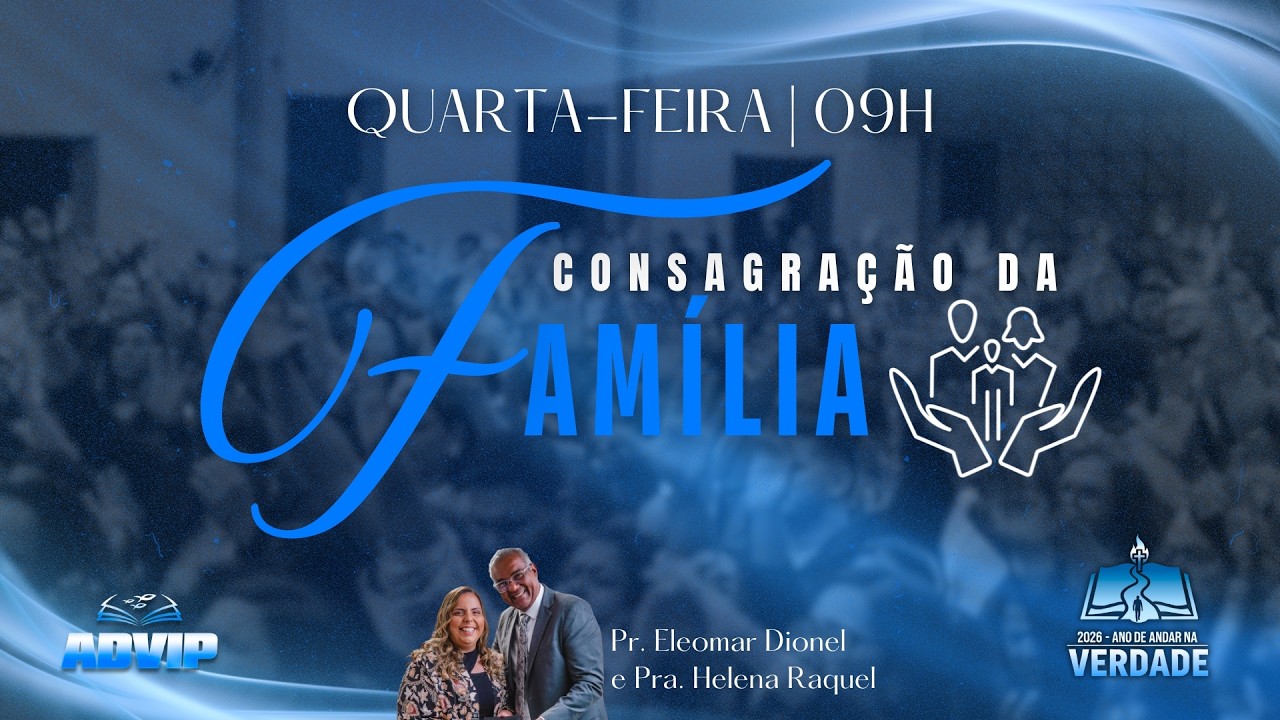 Consagração da Família - Assim como Rute | Miss. Fernanda Simões e Família Cavalcanty