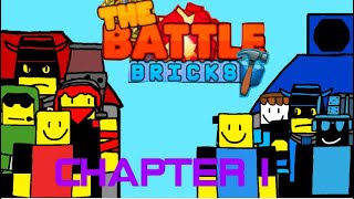 Chapter 1 animation | the battle bricks