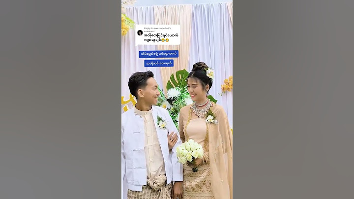 myanmar wedding