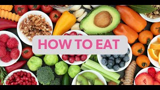 Webinar: How to Eat